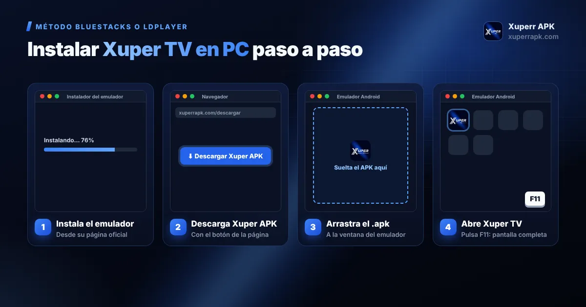 Pasos para instalar Xuper TV en PC con BlueStacks o LDPlayer
