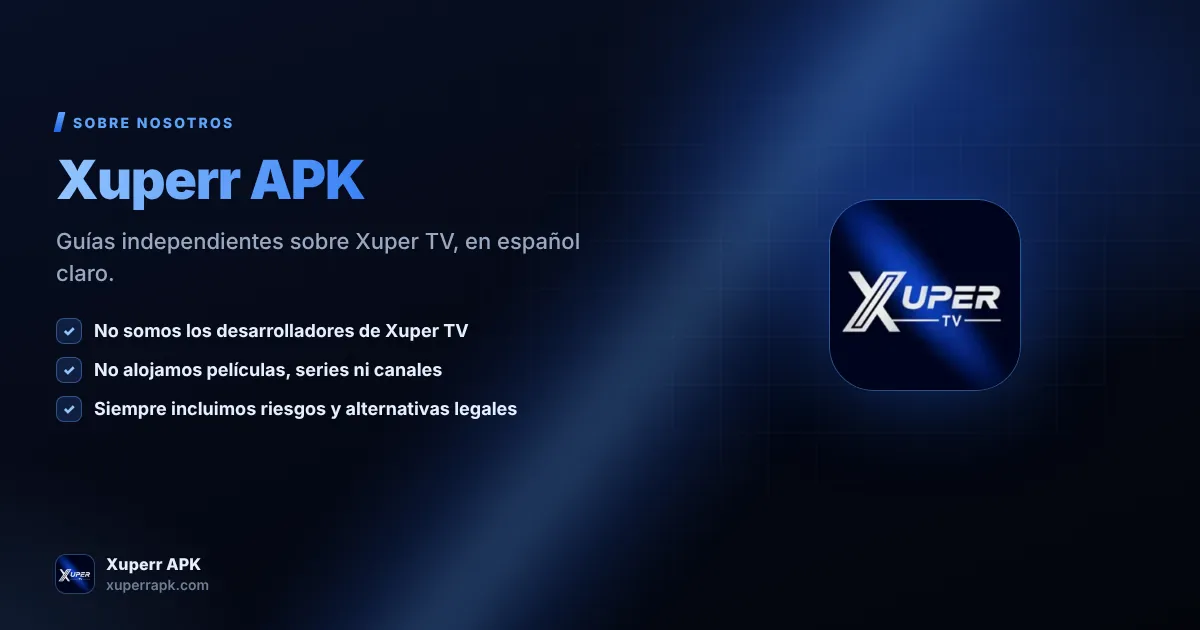 Xuperr APK, guías independientes sobre Xuper TV