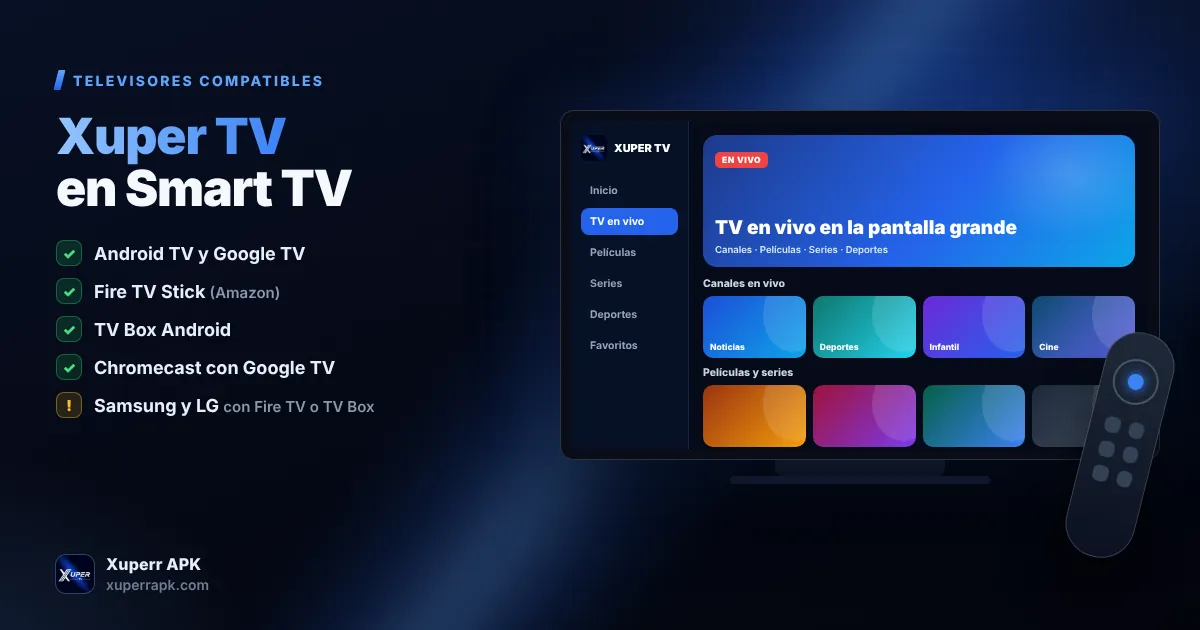 Xuper TV en Smart TV: televisores compatibles
